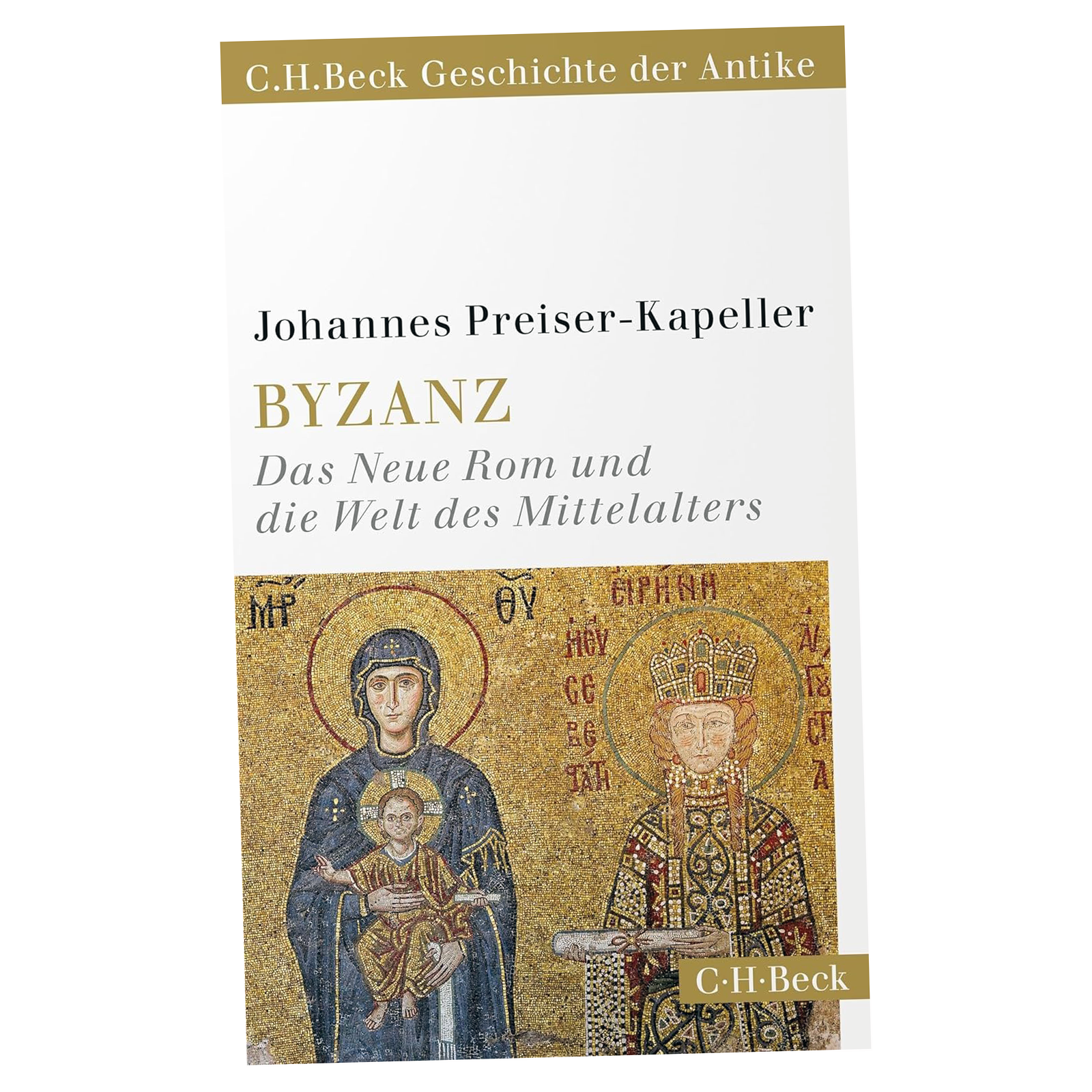 Byzanz, von Preiser-Kapeller