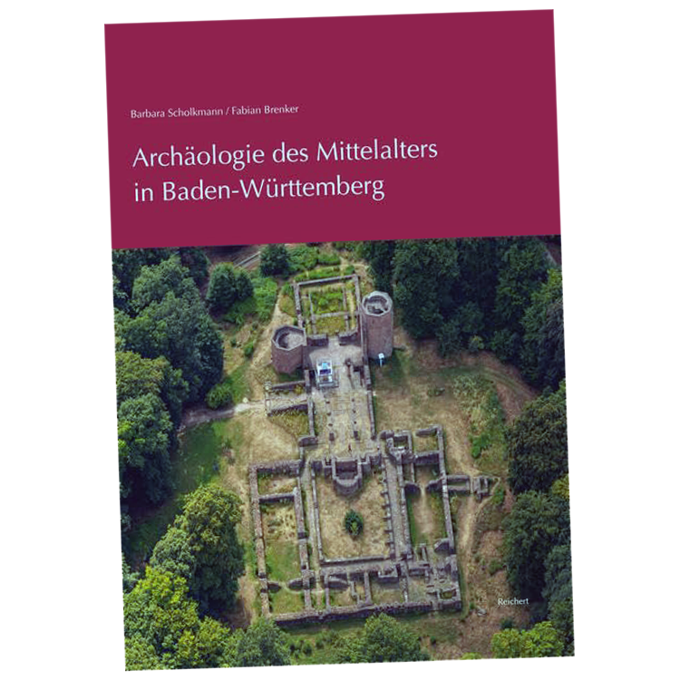 Archäologie des Mittelalters in Baden-Württemberg, von Scholkmann, Barbara und Brenker, Fabian